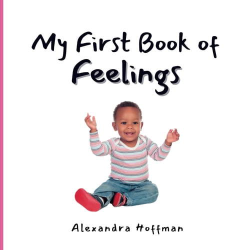 My First Book of Feelings