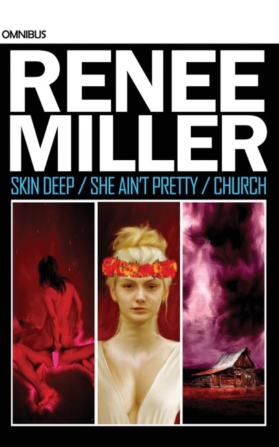 Skin Deep / She Aint Pretty / Church: Omnibus