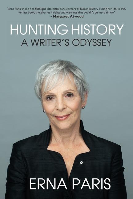 Hunting History: A Writers Odyssey