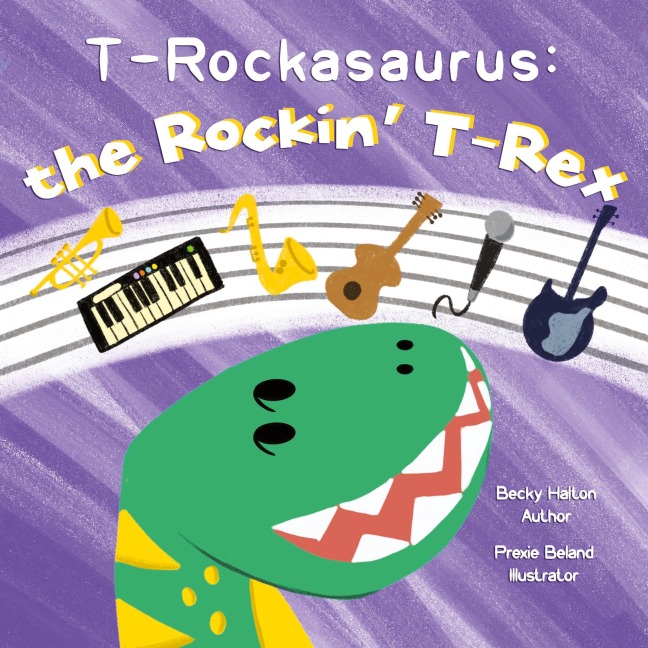 T-Rockasaurus: the Rockin T-Rex