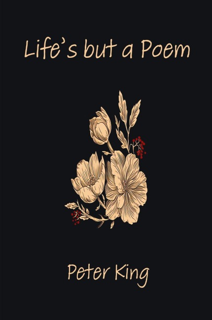 Lifes but a Poem