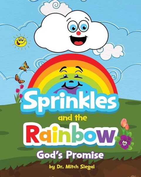 Sprinkles and the Rainbow- Gods Promise