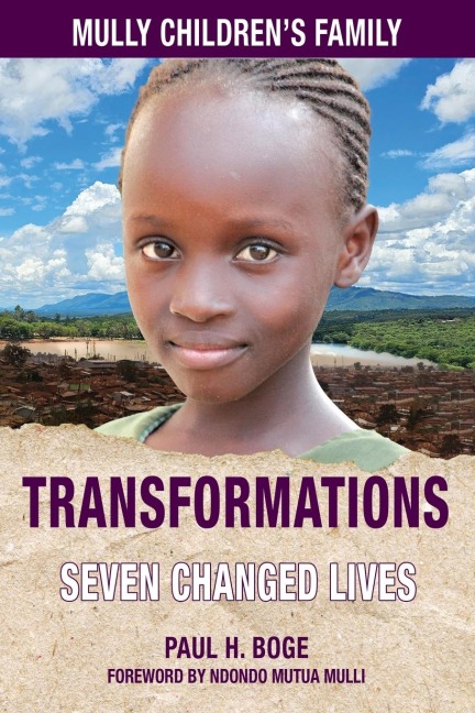 Mully Childrens Family Transformations: The Charles Mulli Legacy