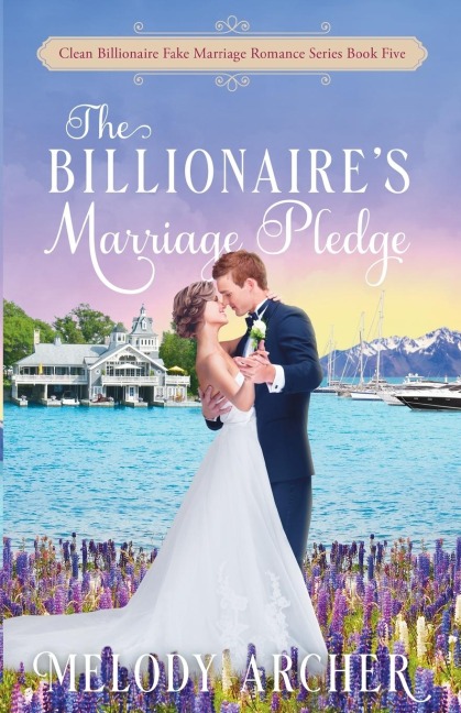 The Billionaires Marriage Pledge