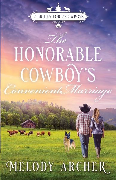 The Honorable Cowboys Convenient Marriage: Refuge Mountain Ranch Christmas