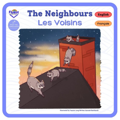 The Neighbours English, French, Français