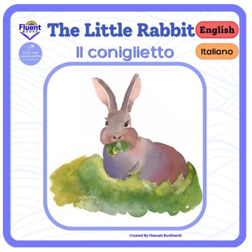 The Little Rabbit - Il Coniglietto Italiano - English