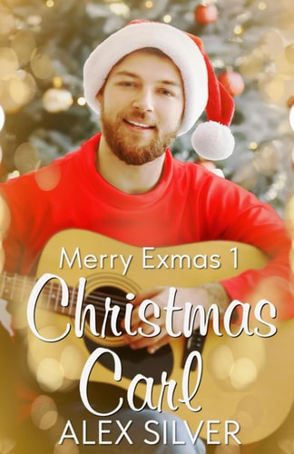 Christmas Carl An M/M Small Town Christmas Romance