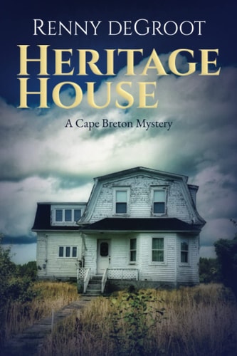 Heritage House A Cape Breton Mystery