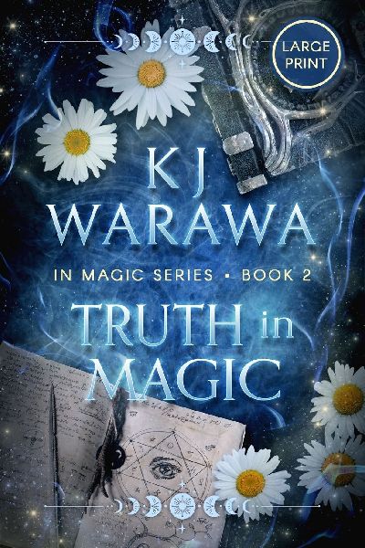 Truth in Magic: A Secret Identity, Magic, Paranormal Romance (Large Print)