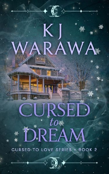 Cursed to Dream: A Witchy, Found Family Paranormal Romance