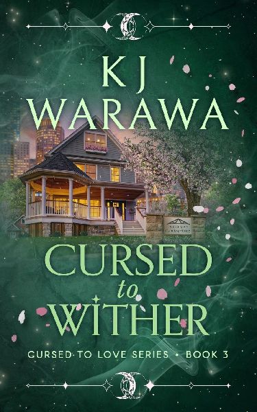 Cursed to Wither: A Witchy Age-Gap Paranormal Romance