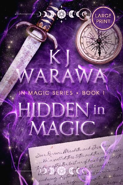 Hidden in Magic: A Witchy, Second Chance Paranormal Romance (Large Print)