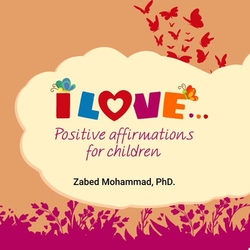 I Love... Positive affirmations for children