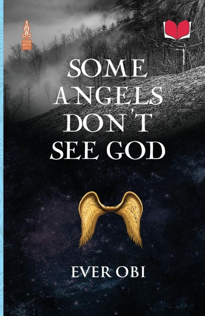 Some Angels Dont See God