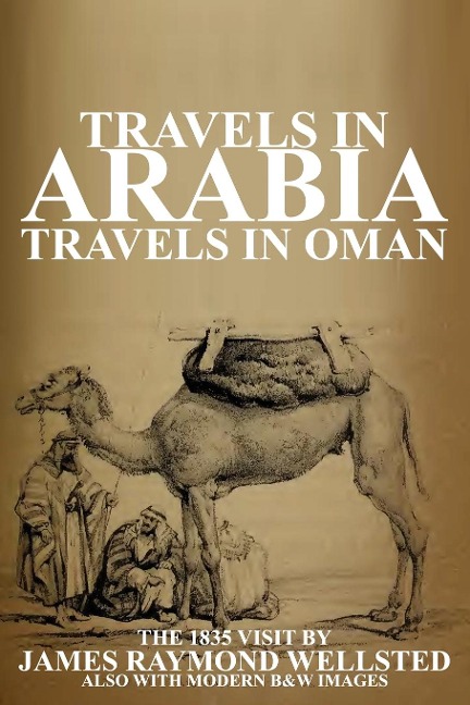 TRAVELS IN ARABIA: Travels in Oman