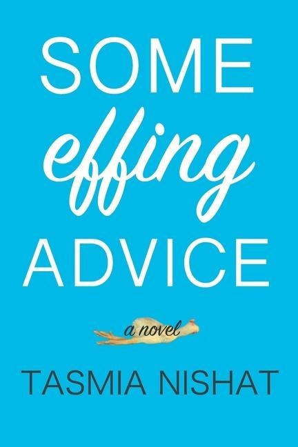 Some Effing Advice