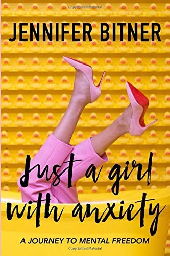 Just A Girl With Anxiety A Journey To Mental Freedom