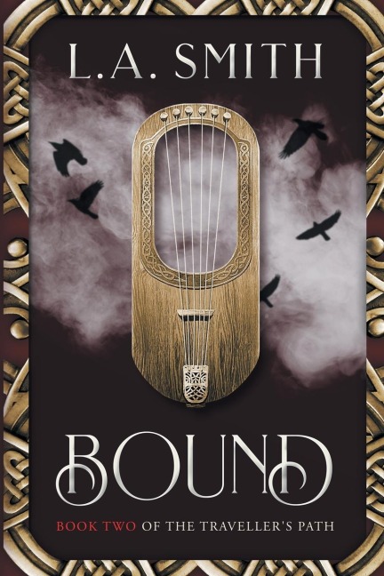 Bound: Book Two of The Travellers Path