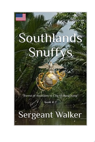 Southlands Snuffys 2 Forest of Assassins - to - City of Hong Kong