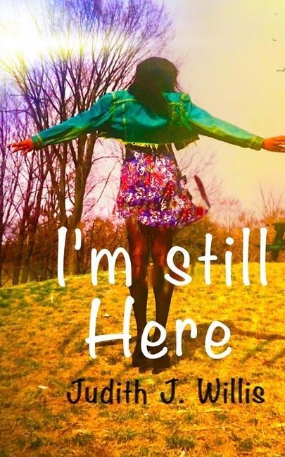 Im Still Here