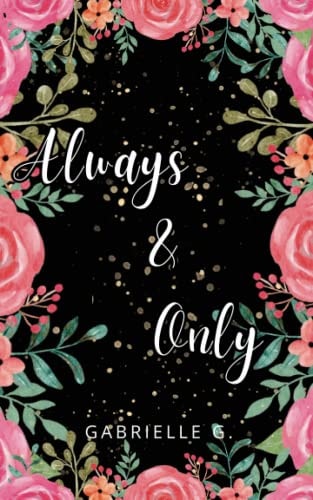 Always & Only