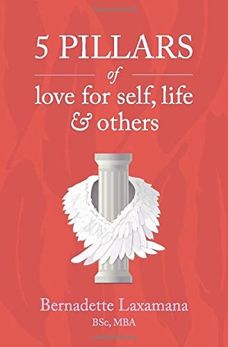 5 Pillars of Love for Self, Life & Others