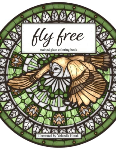 Fly Free Stained Glass Coloring Book
