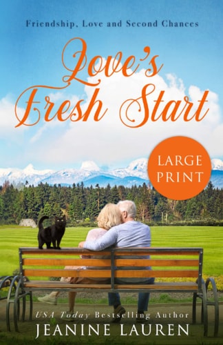 Love's Fresh Start A Novella (Large Print Edition)