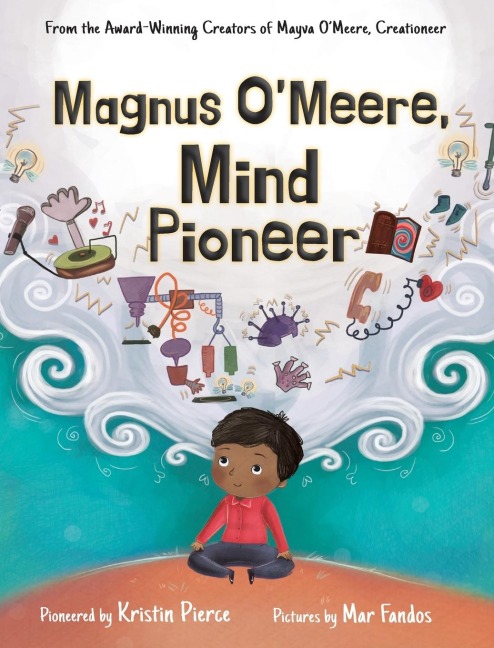 Magnus OMeere, Mind Pioneer
