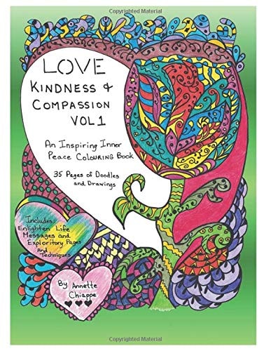 Love, Kindness and Compassion, Vol. 1