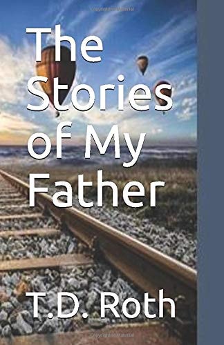 The Stories of My Father