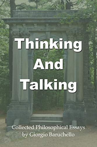 Thinking and Talking Collected Philosophical Essays