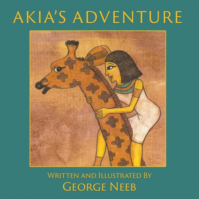 Akias Adventure: The Sequel to Pharaohs Arrow