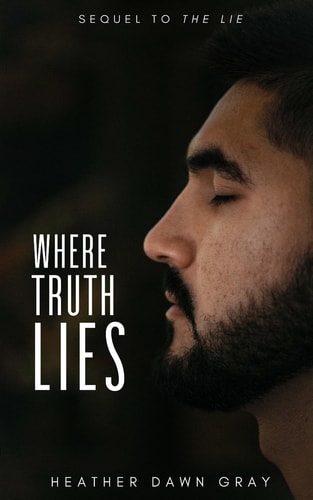Where Truth Lies Sequel to The Lie