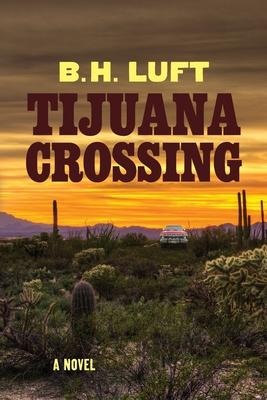 Tijuana Crossing