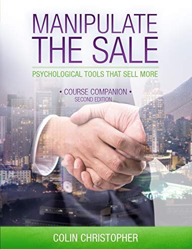 Manipulate The Sale Psychological Tools That Sell More