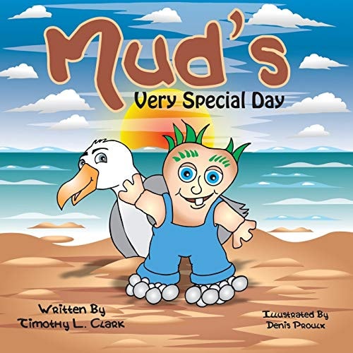 Mud's Very Special Day
