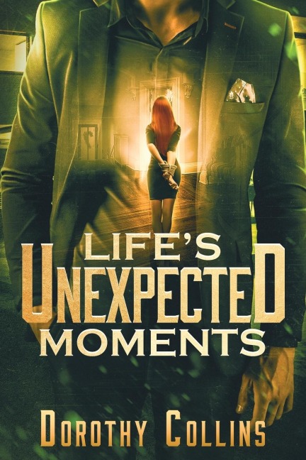 Lifes Unexpected Moments
