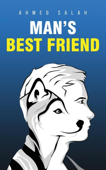 Mans Best Friend