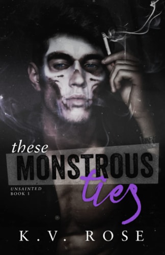 These Monstrous Ties New Adult Dark Romance