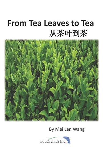 From Tea Leaves to Tea 从茶叶到茶
