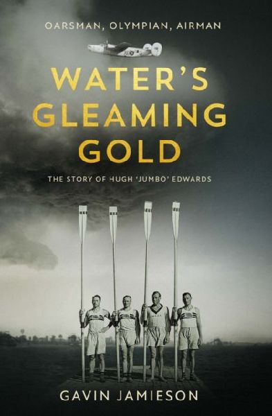 Waters Gleaming Gold: The Story of Hugh Jumbo Edwards