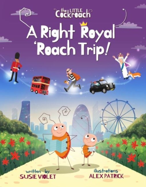 A Right Royal Roach Trip
