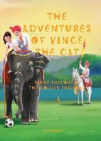 The Adventures of Vince the Cat: Vince Discovers the Golden Triangle