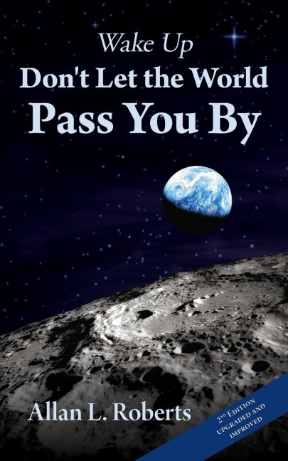 Wake Up Dont Let the World Pass You By