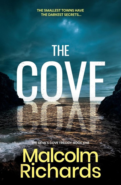 The Cove: A Serial Killer Thriller Set in a Small Town with Dark Secrets