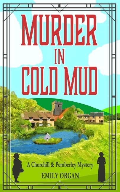 Murder in Cold Mud