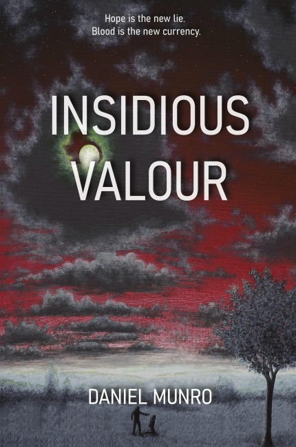 Insidious Valour