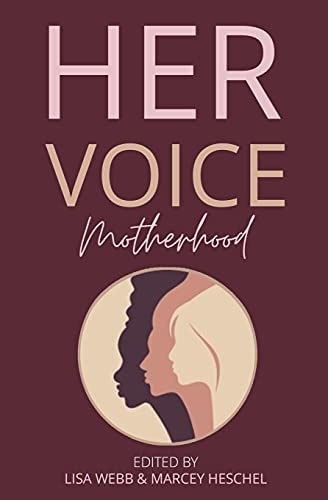 Her Voice Motherhood